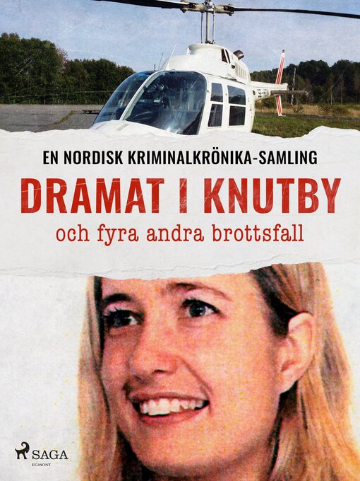 Title details for Dramat i Knutby och fyra andra brottsfall by Diverse - Available